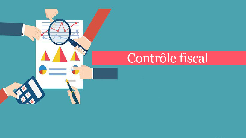 Le contrôle fiscal : faits générateurs - études de cas - conseils et recommandations