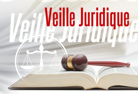 Mise en place et pilotage d'un dispositif de veille juridique et réglementaire
